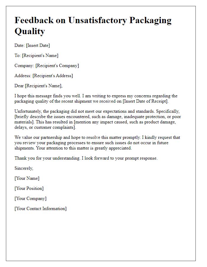 Letter template of feedback on unsatisfactory packaging quality