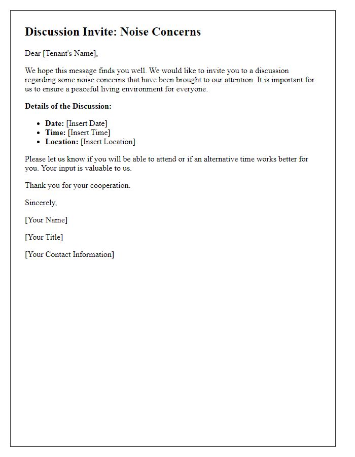 Letter template of discussion invite regarding noise concerns with tenant.