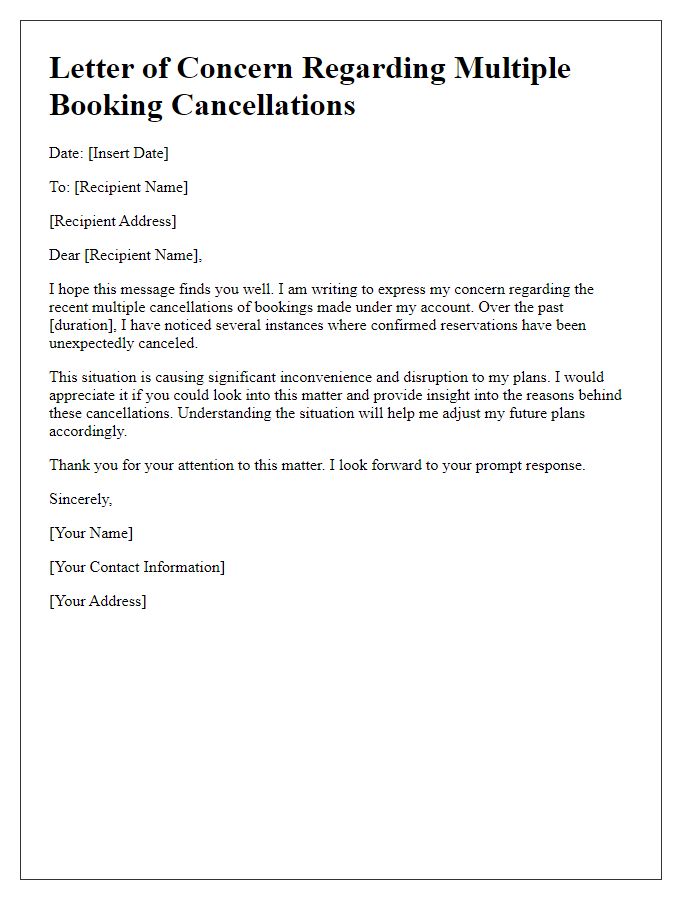 Letter template of concern for multiple booking cancellations