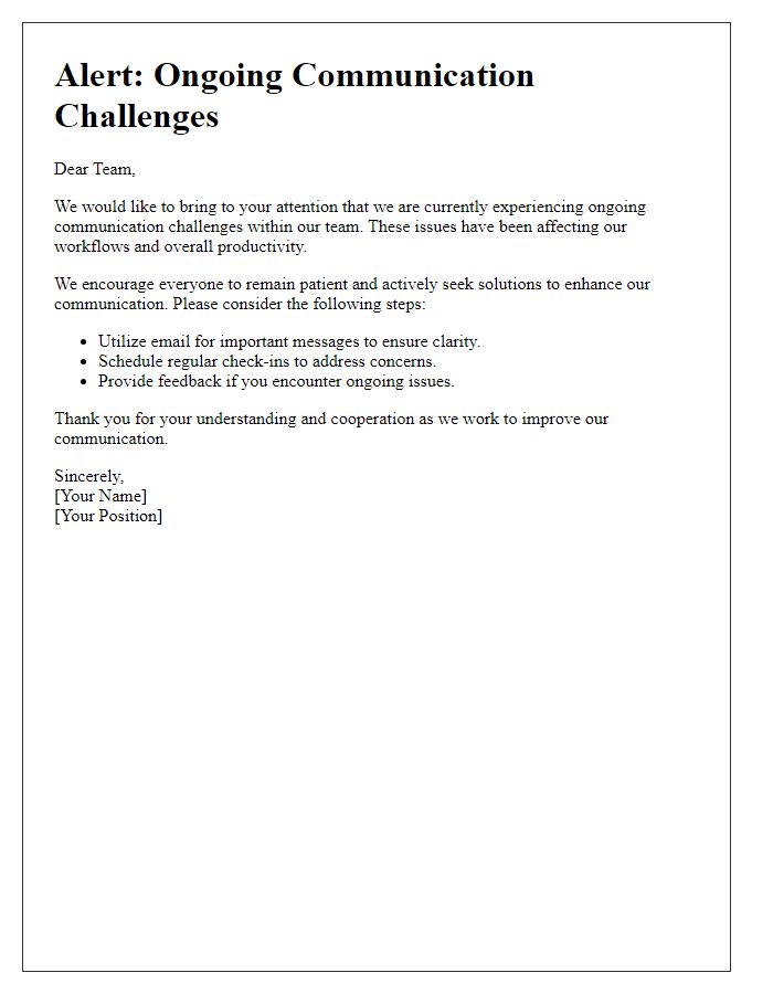 Letter template of alert about ongoing communication challenges