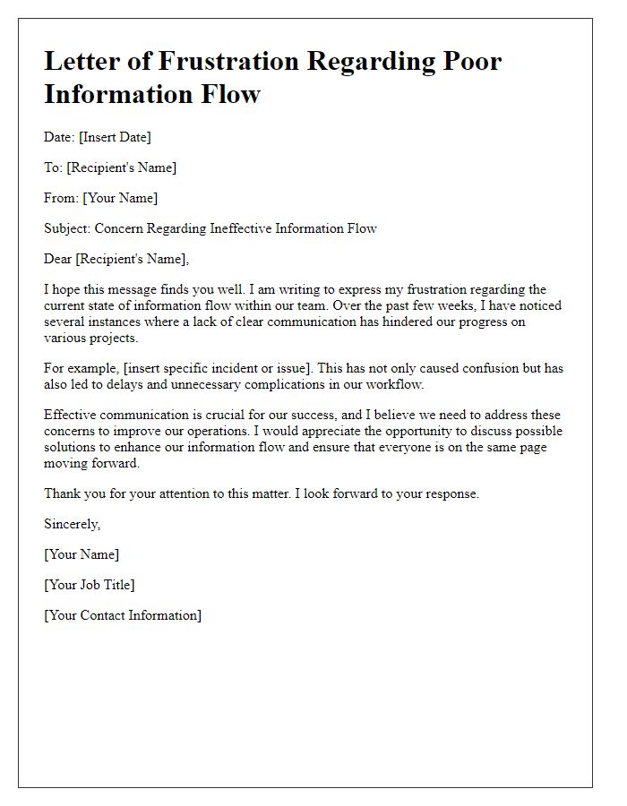 Letter template of frustration stemming from poor information flow