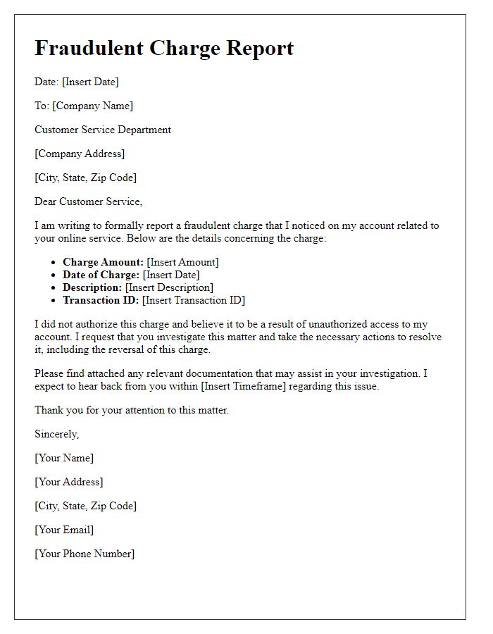 Letter template of fraudulent charge report for online service.