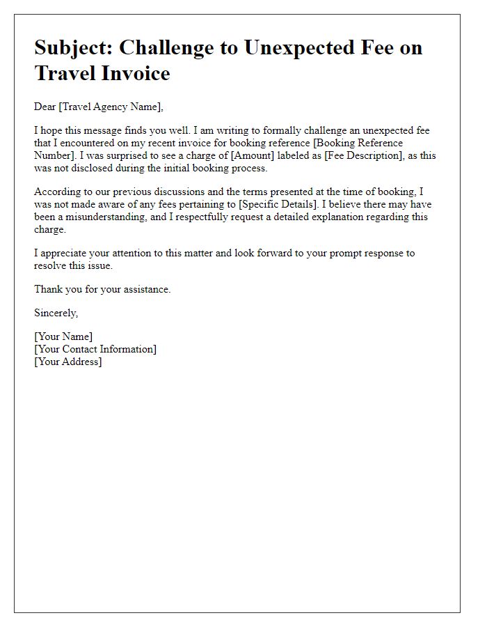 Letter template of unexpected fee challenge for travel agency.