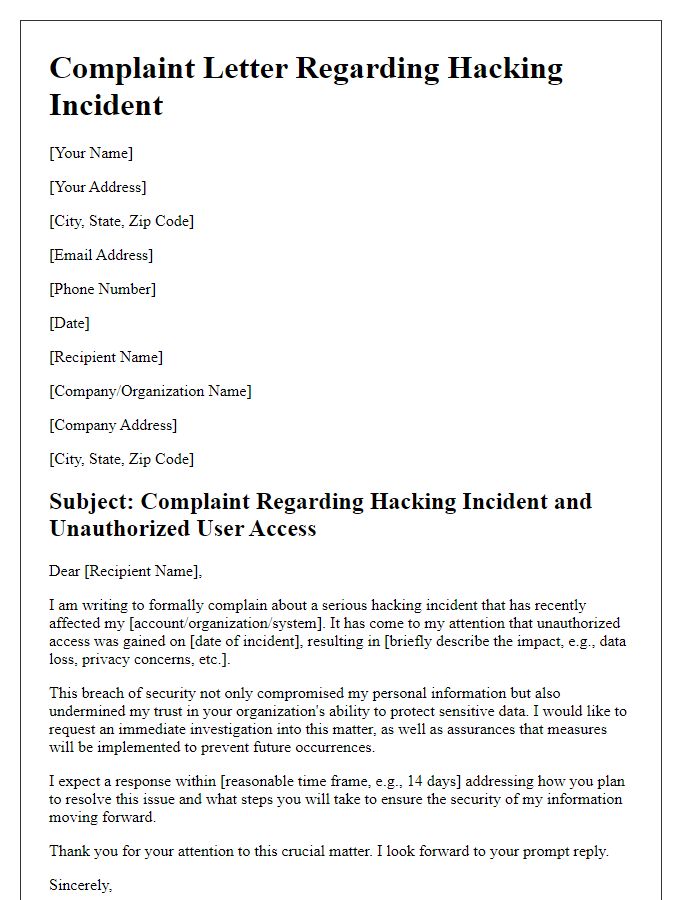 Letter template of complaint about hacking incident and unauthorized user access