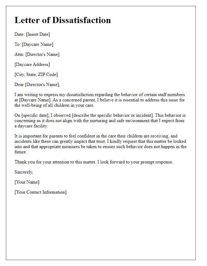 Letter template of dissatisfaction with daycare staff behavior.