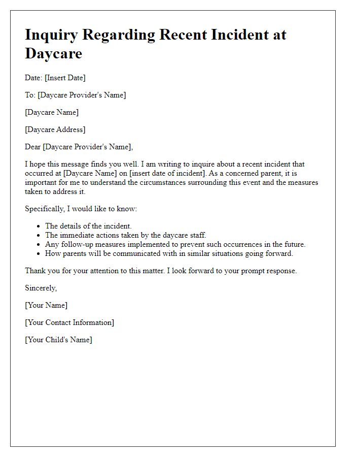 Letter template of inquiries about daycare incident responses.