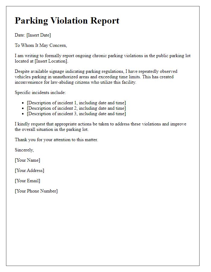 Letter template of issue reporting chronic parking violations in public parking lot.