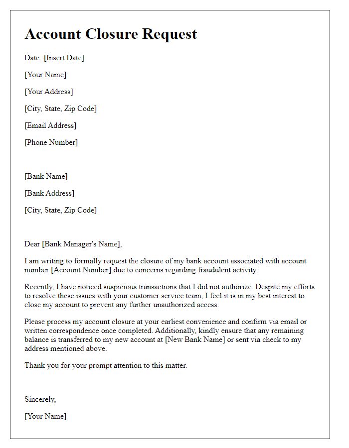 Letter template of bank account closure due to fraudulent activity concerns.