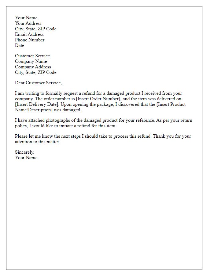 Letter template of request for refund on damaged goods.