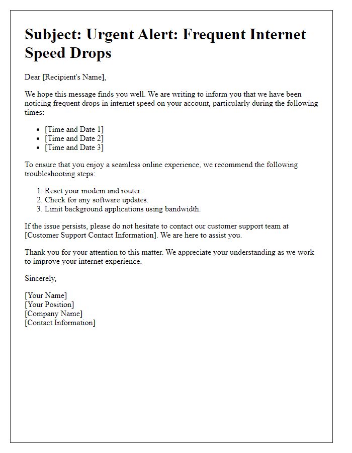 Letter template of alert regarding frequent internet speed drops.