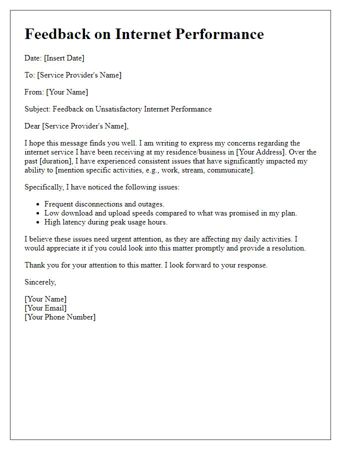 Letter template of feedback on unsatisfactory internet performance.