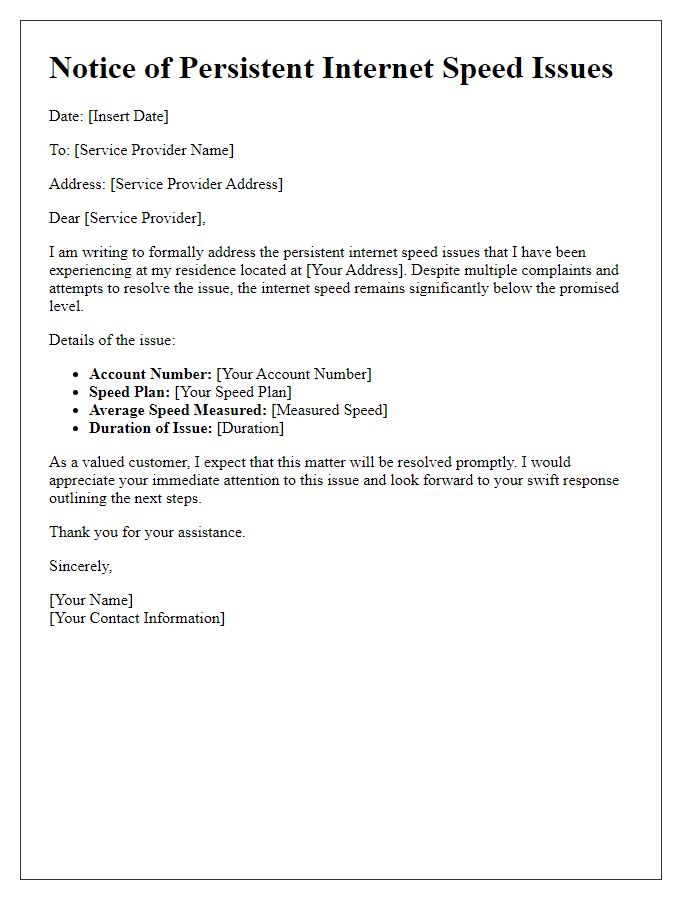 Letter template of notice for persistent internet speed issues.