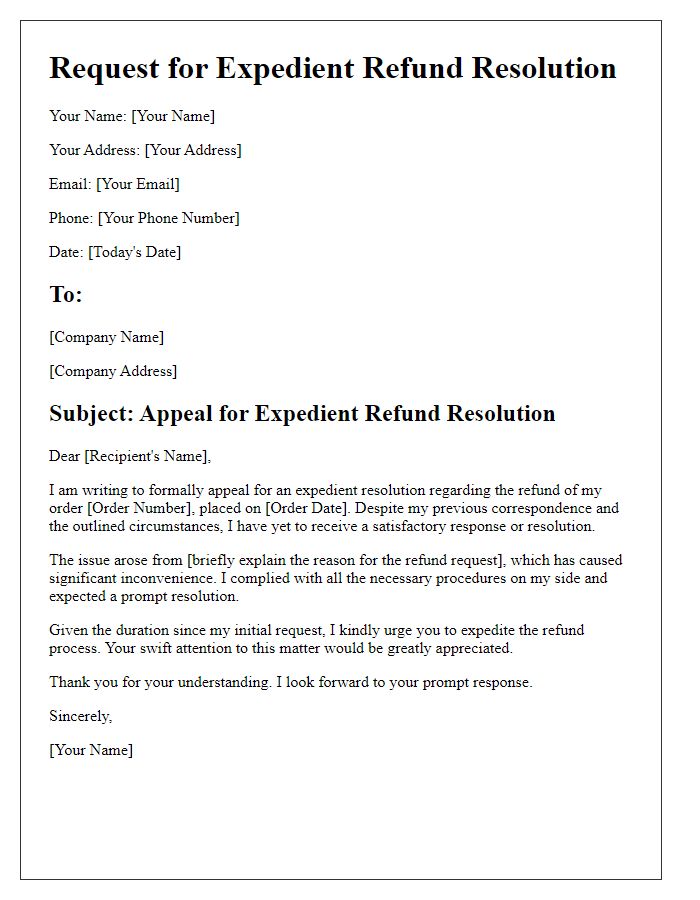 Letter template of appeal for expedient refund resolution.