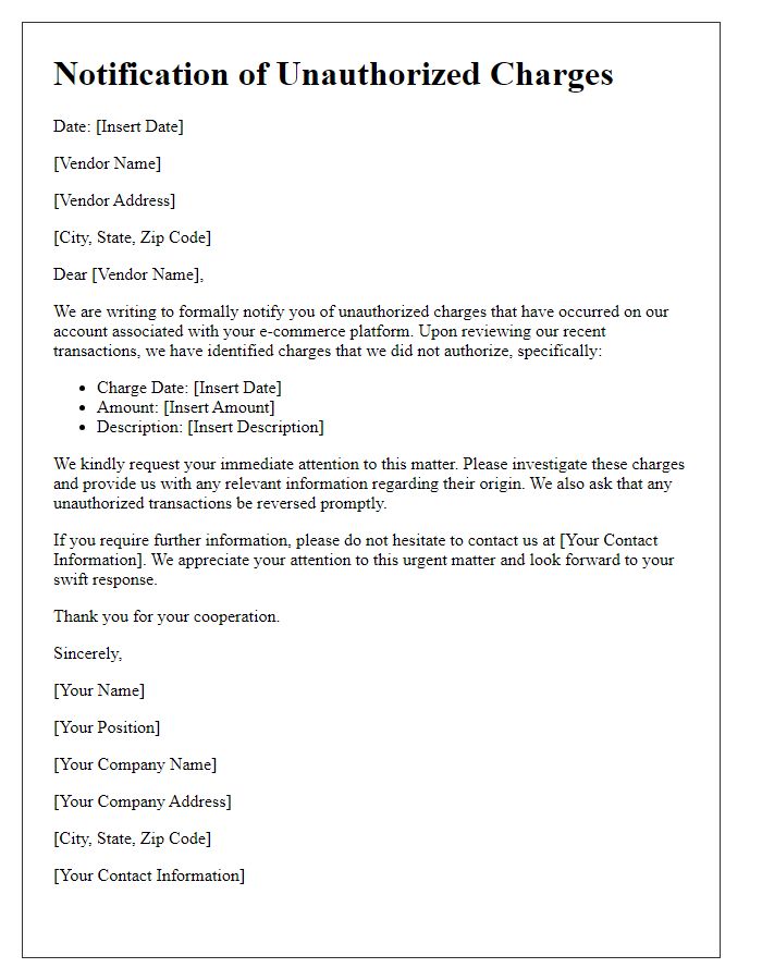 Letter template of notification to ecommerce vendor for unauthorized charges.