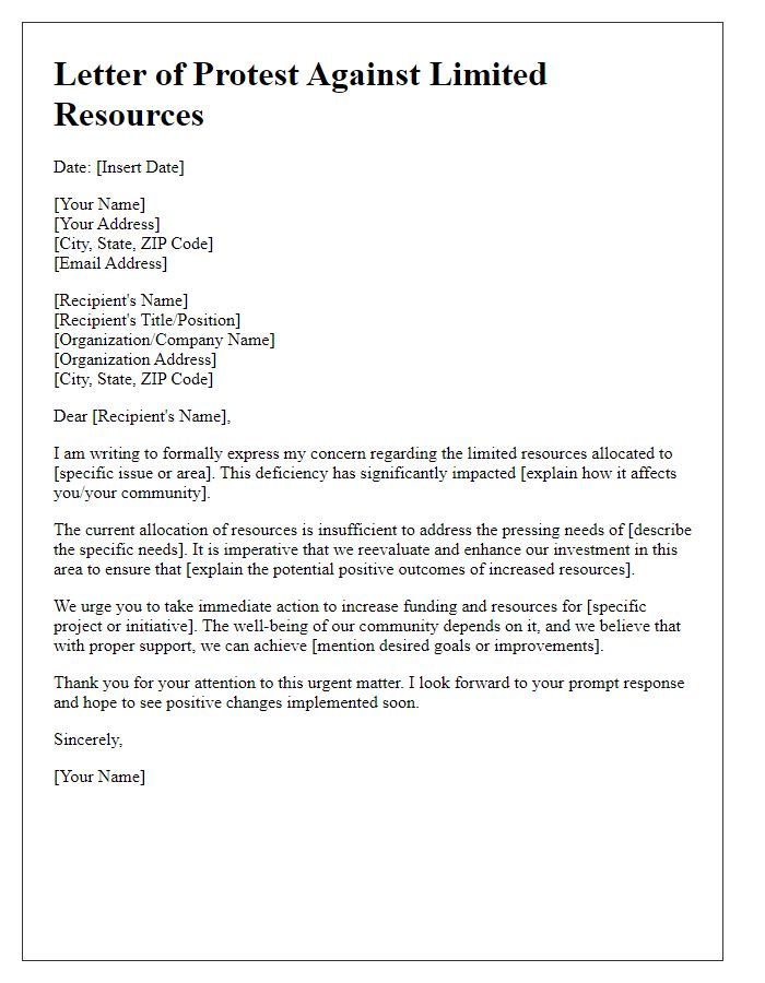 Letter template of protest against limited resources