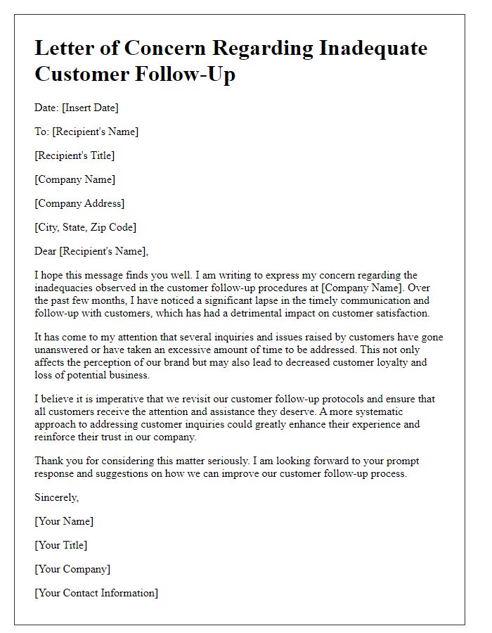 Letter template of concern regarding inadequate customer follow-up.