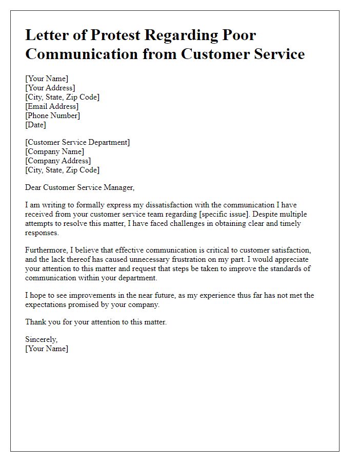 Letter template of protest regarding poor communication from customer service.