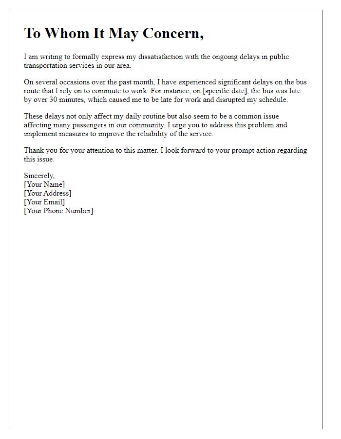 Letter template of complaint about public transportation delays.