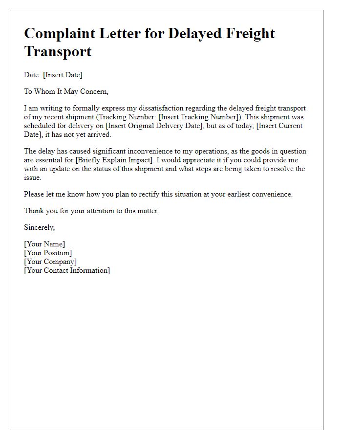 Letter template of complaint for delayed freight transport.