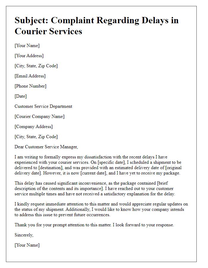 Letter template of complaint regarding delays in courier services.