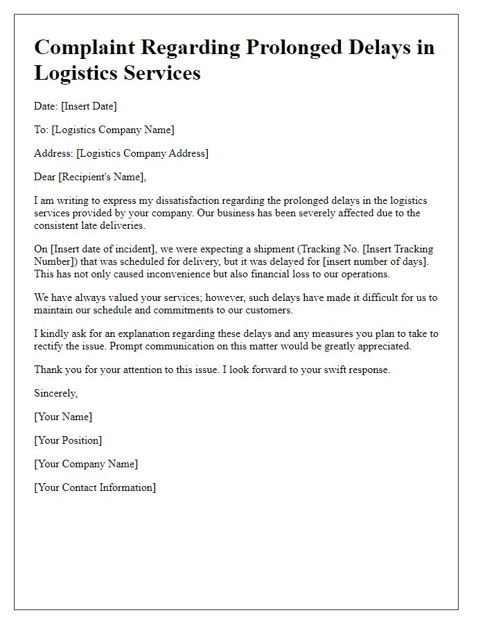 Letter template of complaint regarding prolonged delays in logistics services.