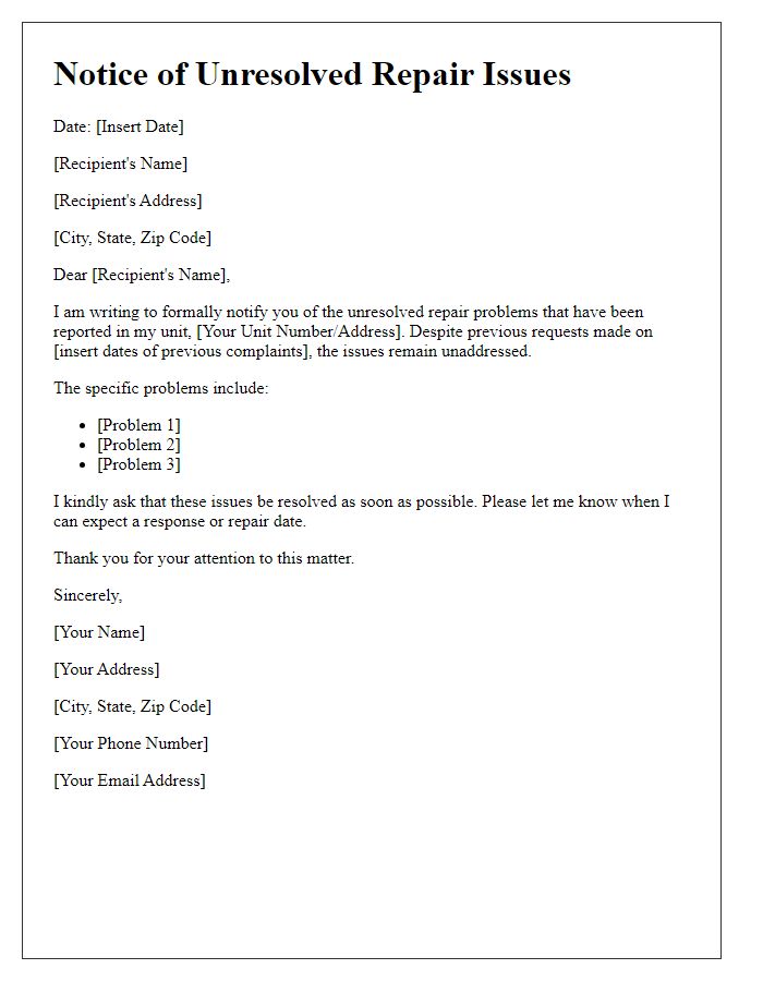 Letter template of notice for unresolved repair problems.