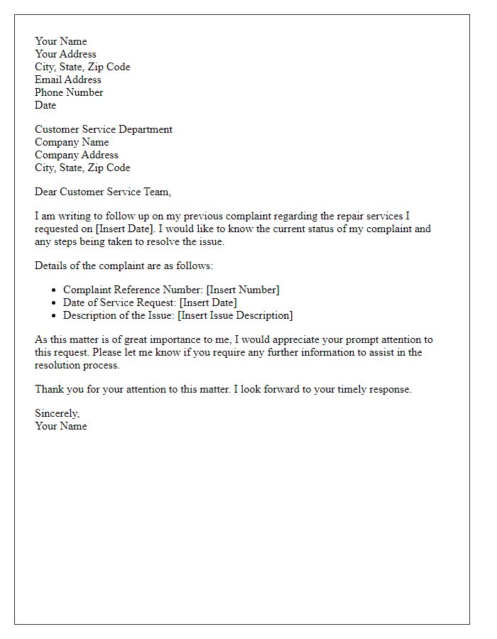 Letter template of request for follow-up on repair complaints.