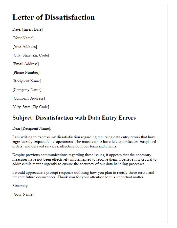 Letter template of dissatisfaction with data entry errors.