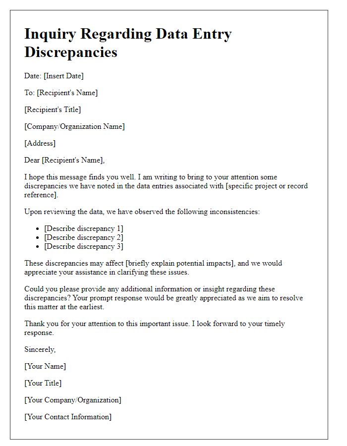 Letter template of inquiry regarding data entry discrepancies.