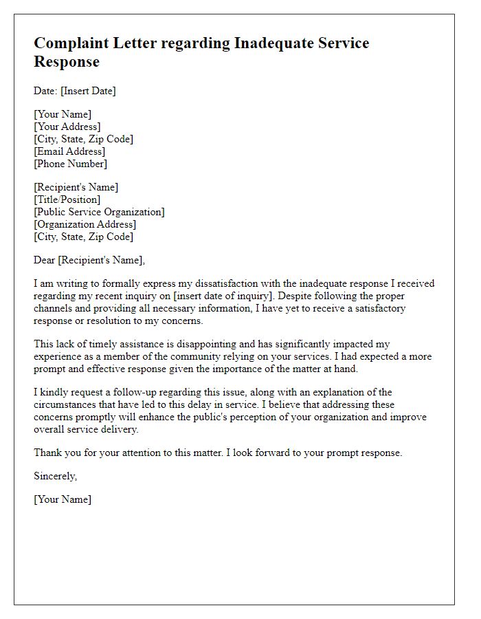 Letter template of complaint for inadequate service response in a public service setting.