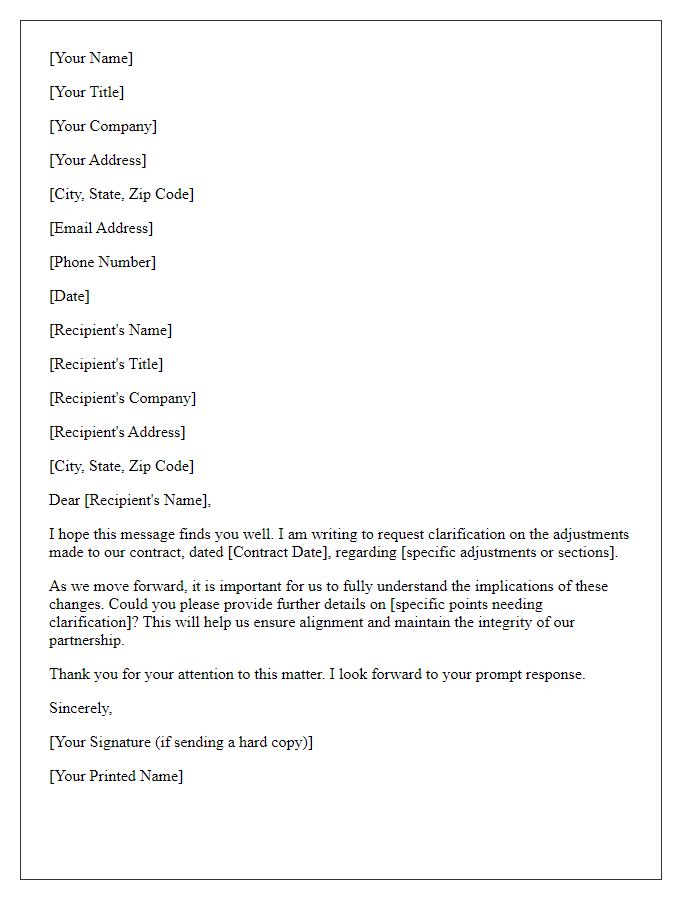 Letter template of request for clarification on the adjustments made to our contract.