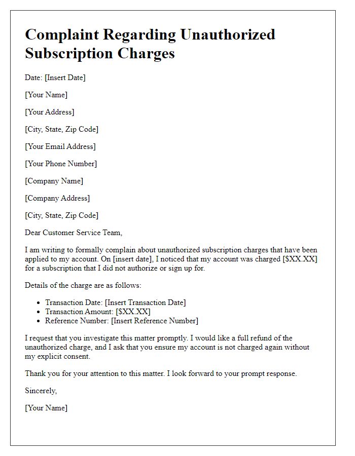 Letter template of complaint regarding unauthorized subscription charges