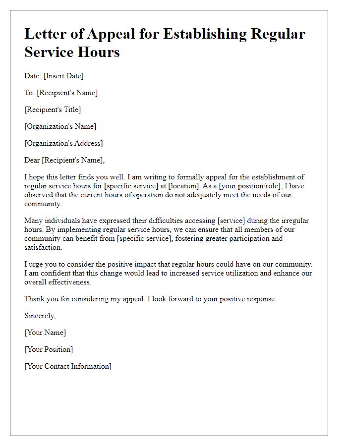 Letter template of appeal for establishing regular service hours