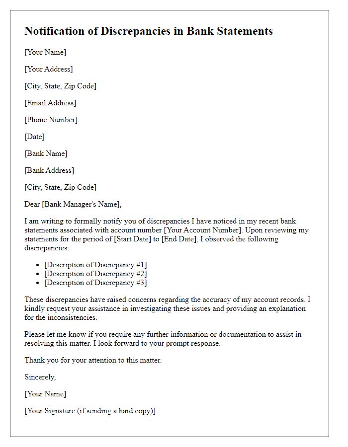 Letter template of notification regarding discrepancies in my bank statements.