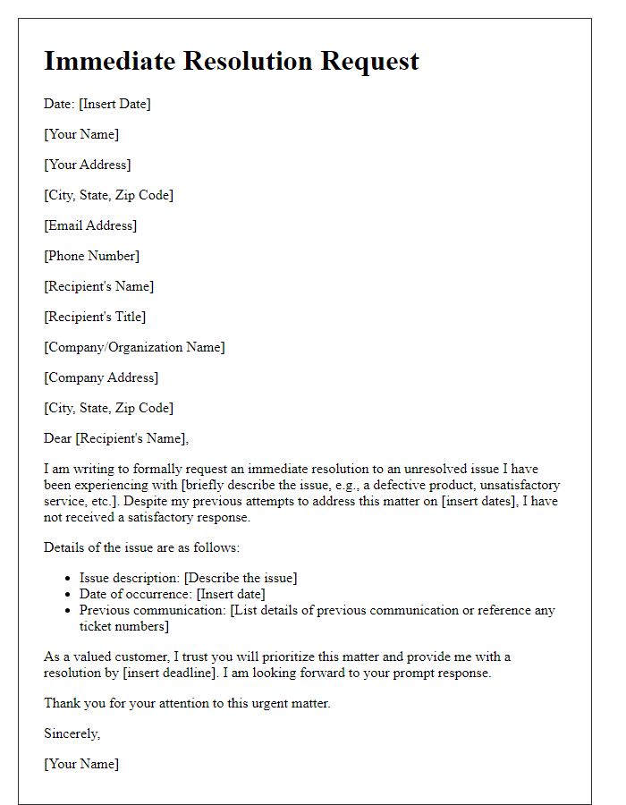 Letter template of immediate resolution request for unresolved issue