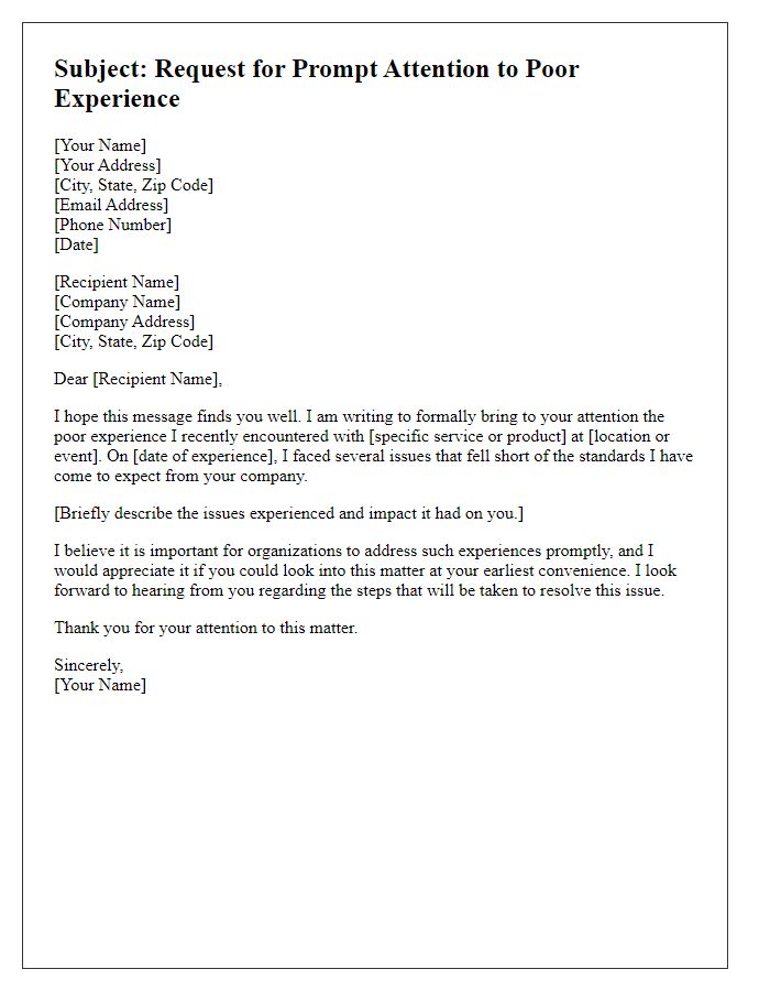 Letter template of request for prompt attention to poor experience