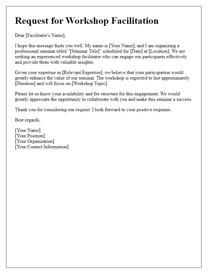 Letter template of workshop facilitator request for a professional seminar.