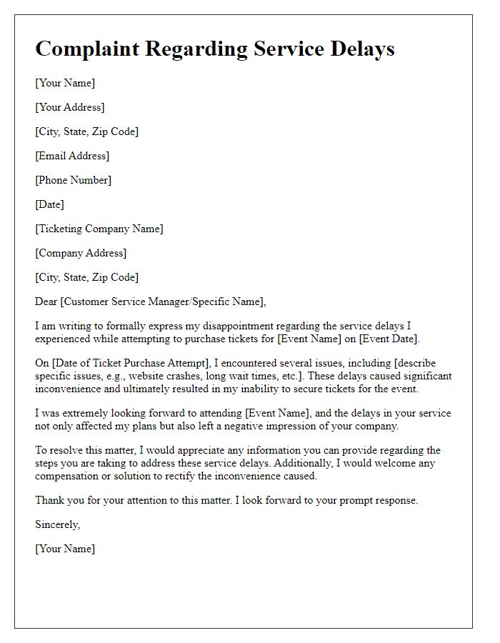 Letter template of complaint regarding service delays for event ticketing.