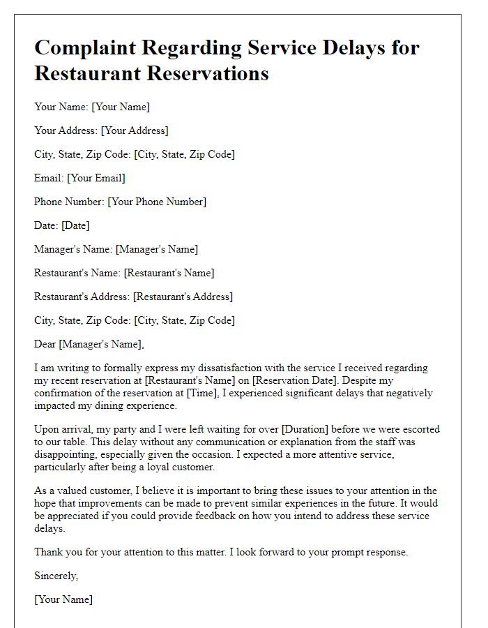 Letter template of complaint regarding service delays for restaurant reservations.