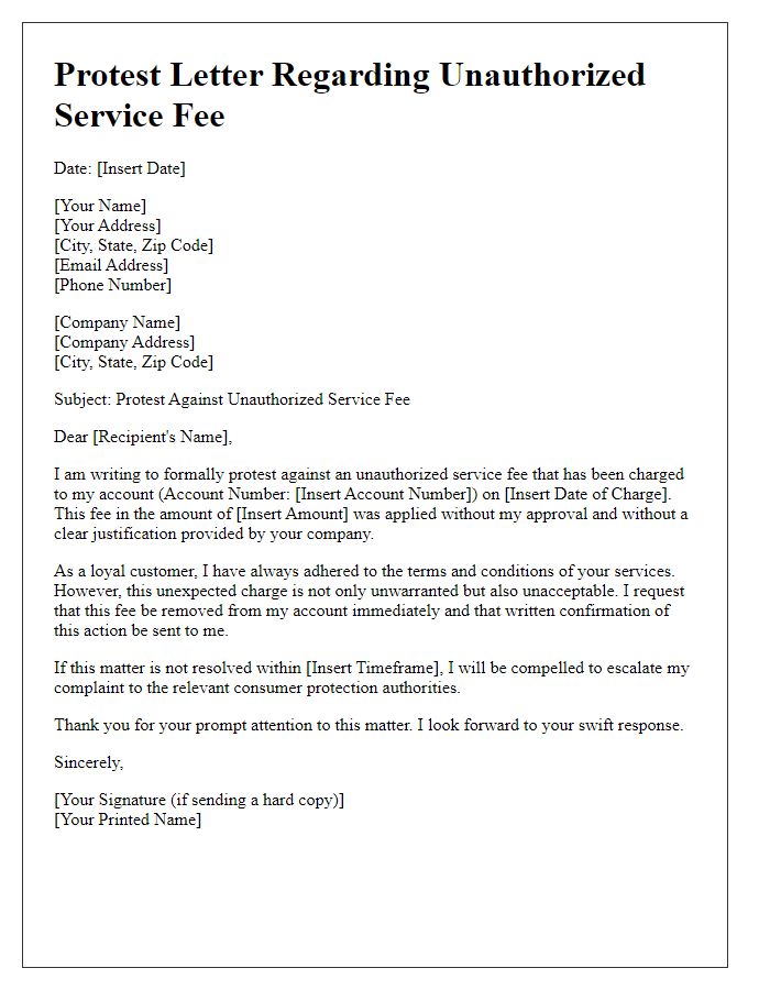 Letter template of protest regarding unauthorized service fee