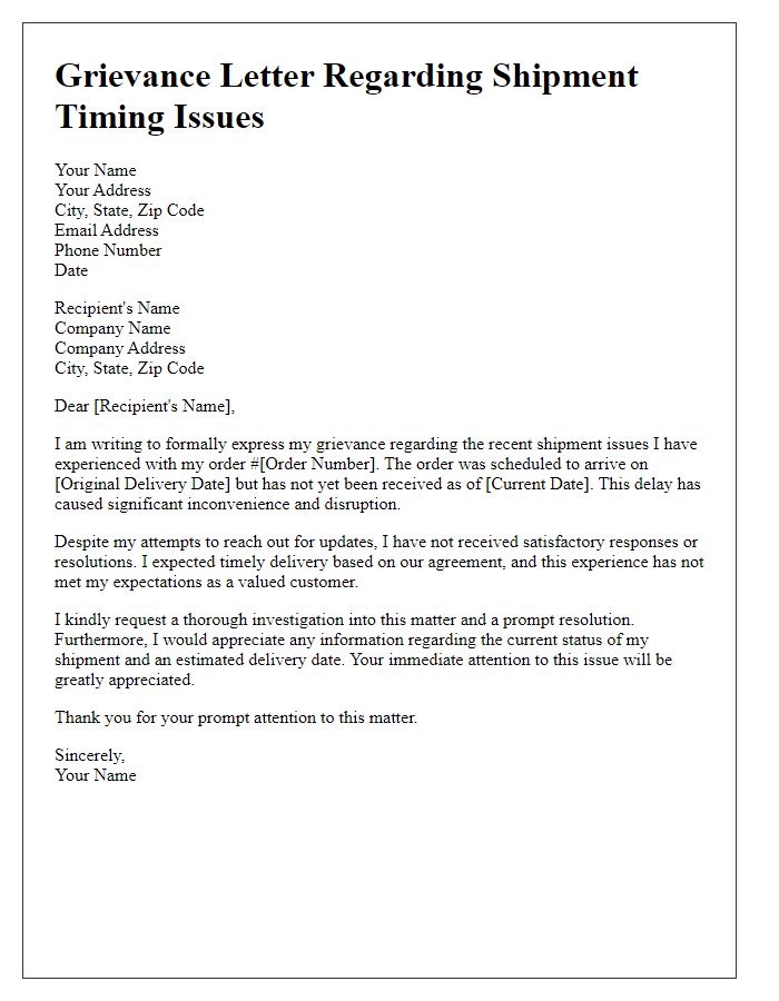 Letter template of grievance about shipment timing issues