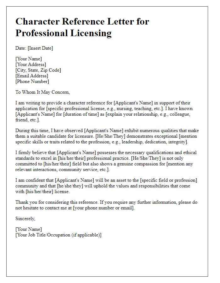 Letter template of character reference for professional licensing.