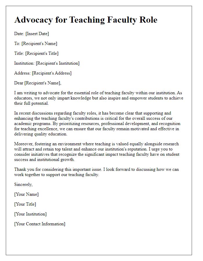 Letter template of advocacy for teaching faculty role