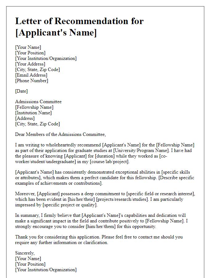 Letter template of fellowship application recommendation for graduate studies.