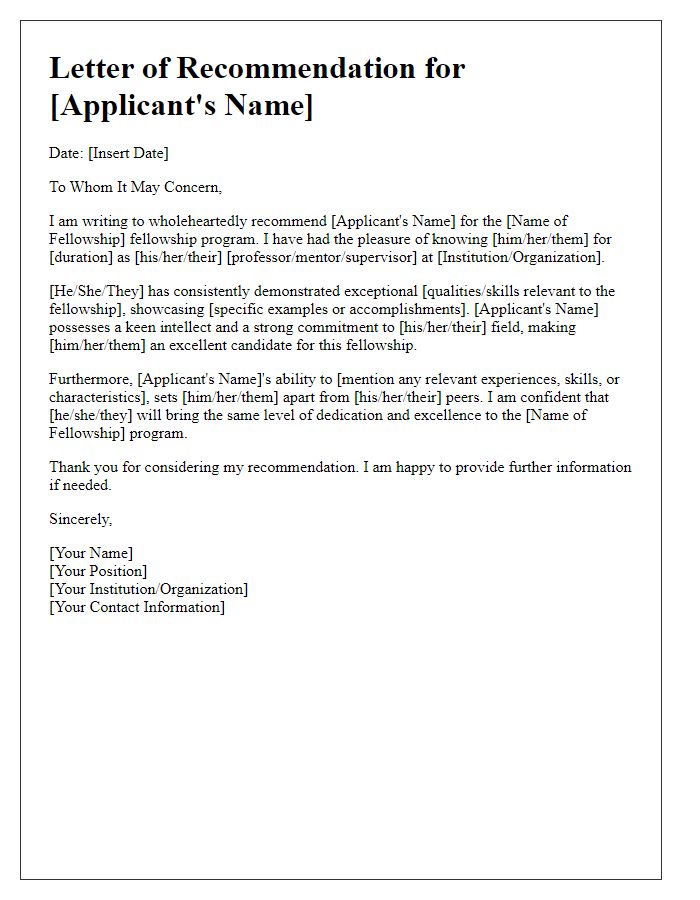 Letter template of fellowship application recommendation for international applicants.