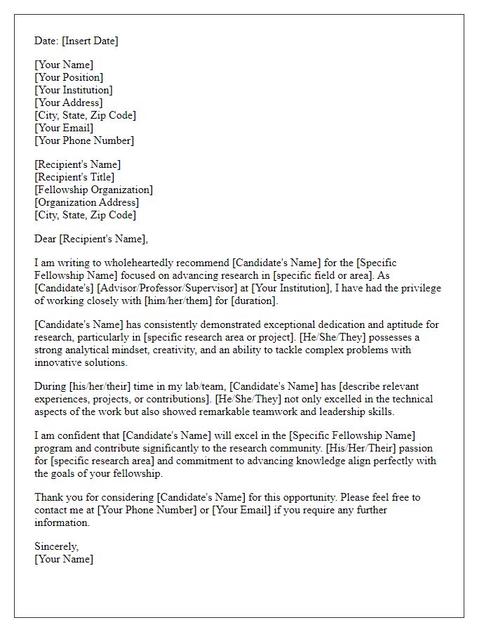 Letter template of fellowship application recommendation for research-focused candidates.