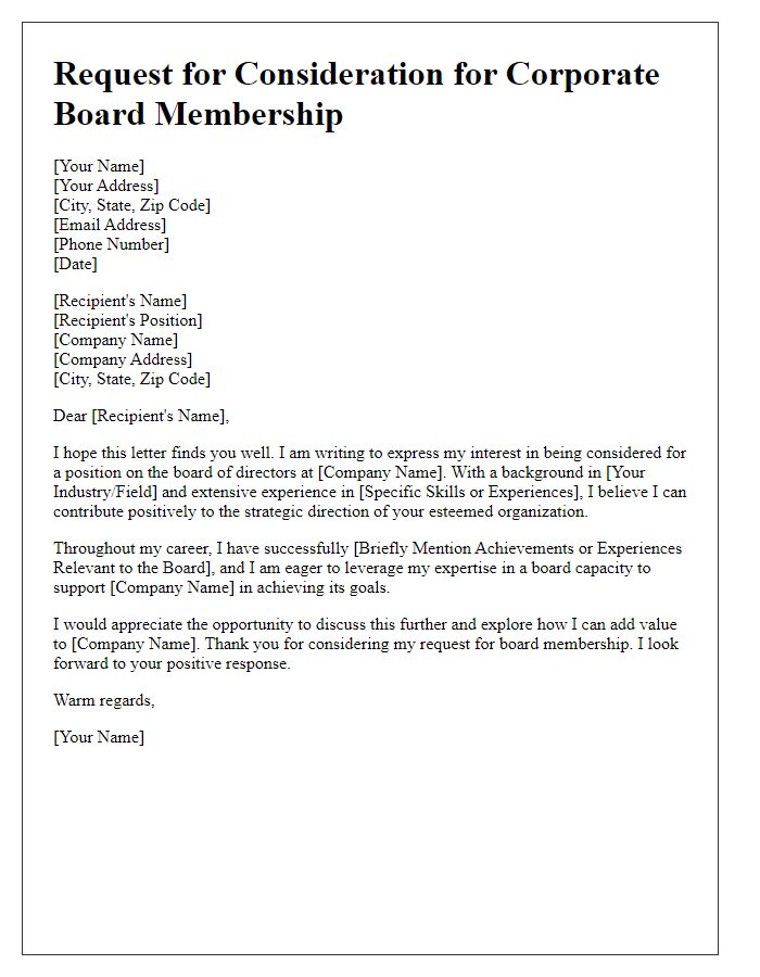 Letter template of request for corporate board membership consideration.