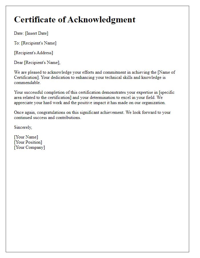 Letter template of acknowledgment for technical certification efforts.