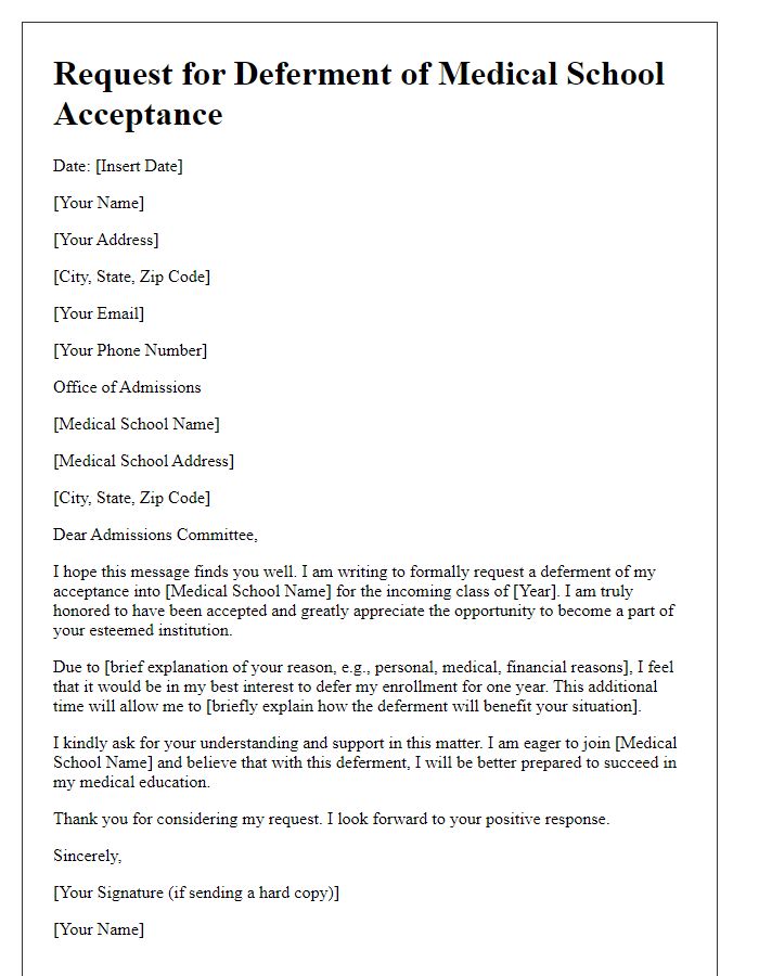 Letter template of deferment request for medical school acceptance