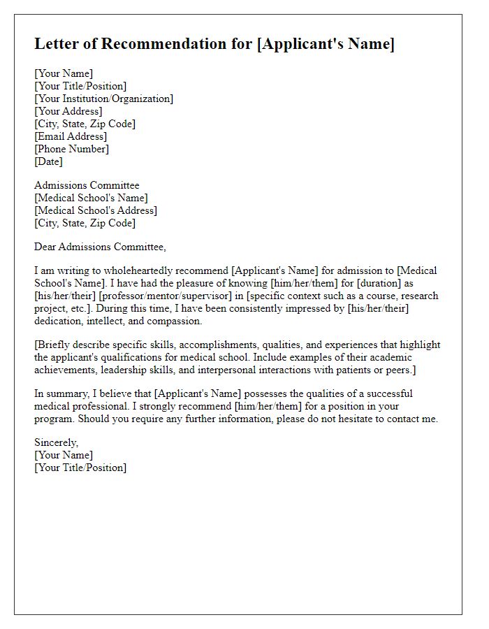 Letter template of recommendation for medical school applicants